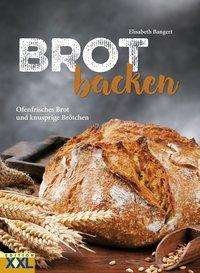 Cover for Bangert · Brot backen (Buch)