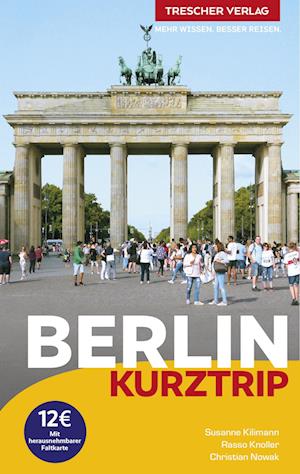 Cover for Susanne Kilimann · TRESCHER Reiseführer Berlin - Kurztrip (Buch) (2022)