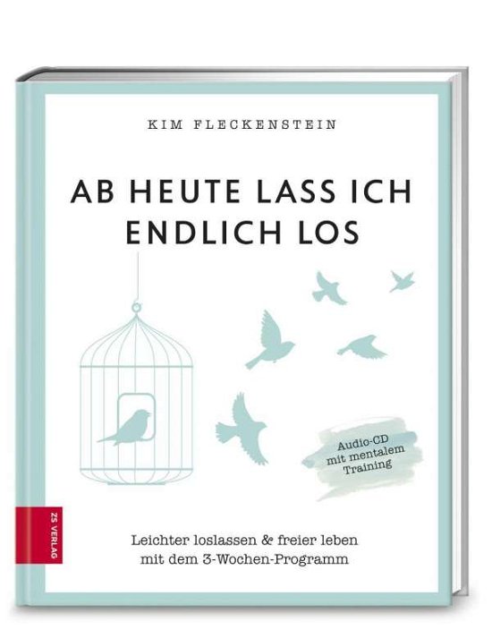 Cover for Fleckenstein · Ab heute lass ich endlich (Buch)