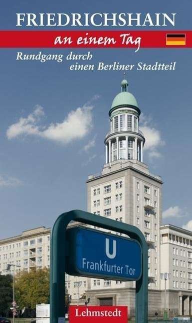 Cover for Bent · Friedrichshain an einem Tag (Buch)