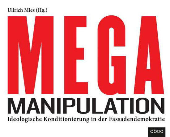 Cover for Mies · Mega-manipulation (Book) (2024)