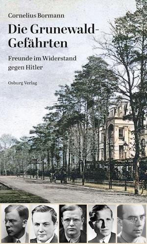 Cover for Cornelius Bormann · Die Grunewald-Gefährten (Book) (2023)