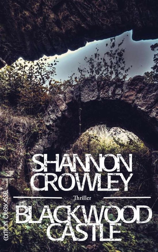 Cover for Crowley · Blackwood Castle (Bok)