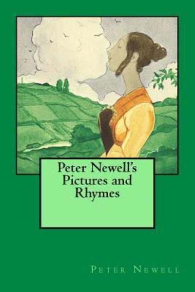 Cover for John Kendrick Bangs · Peter Newell's Pictures and Rhymes (Paperback Book) (2016)