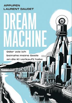 Cover for Laurent Daudet · Dream Machine (Book) (2024)