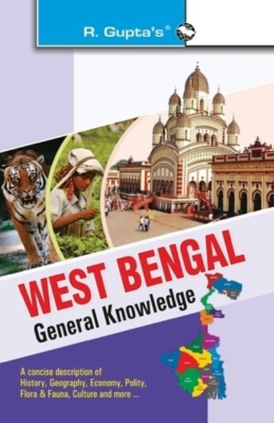 West Bengal General Knowledge - Sanjay Kumar - Books - RAMESH PUBLISHING HOUSE - 9788178127309 - October 1, 2020