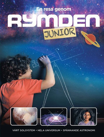 Cover for Susanna Kumlien · En resa genom rymden : junior (Hardcover Book) (2018)