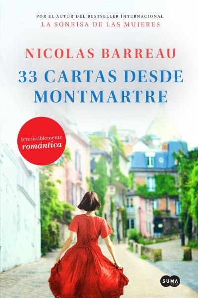Cover for Nicolas Barreau · 33 Cartas Desde Montmartre / the Love Letters from Montmartre (Book) (2019)
