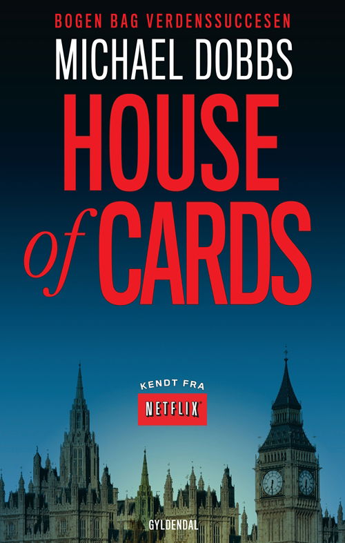 Cover for Michael Dobbs · House of Cards: House of Cards (Paperback Book) [1st edition] [Paperback] (2013)