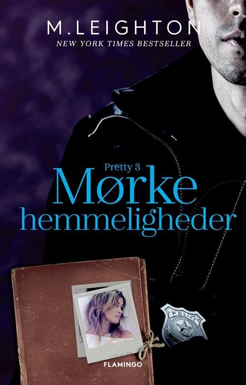 Cover for M. Leighton · Pretty: Mørke hemmeligheder (Sewn Spine Book) [1st edition] (2016)