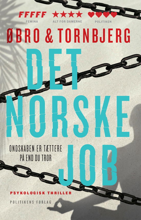 Katrine Wraa-serien: Det norske job - Øbro og Tornbjerg; Jeanette Øbro; Ole Tornbjerg - Libros - Politikens Forlag - 9788740025309 - 20 de julio de 2015