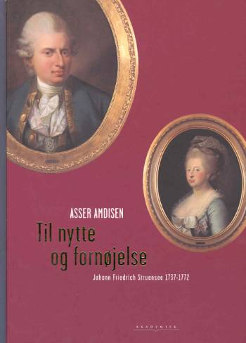 Cover for Asser Amdisen · Til nytte og fornøjelse (Bok) [1. utgave] (2002)