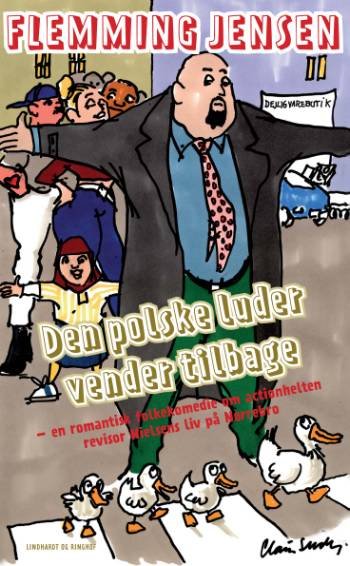 Cover for Flemming Jensen · En romantisk folkekomedie om action-helten revisor, 3: Den polske luder vender tilbage (Paperback Book) [1er édition] (2006)