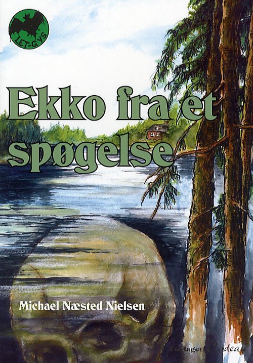 Cover for Michael Næsted Nielsen · Letgys. Niveau 3, 24: Ekko fra et spøgelse (Sewn Spine Book) [1. Painos] (2007)