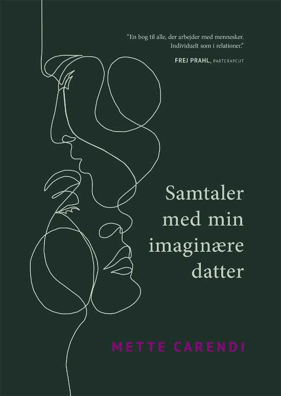 Cover for Mette Miriam Sloth · Samtaler med min imaginære datter (Sewn Spine Book) [1er édition] (2021)