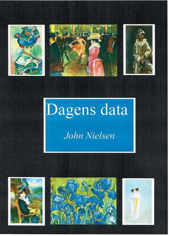 Cover for John Nielsen · Dagens data (Hardcover Book) [2nd edition] (2021)