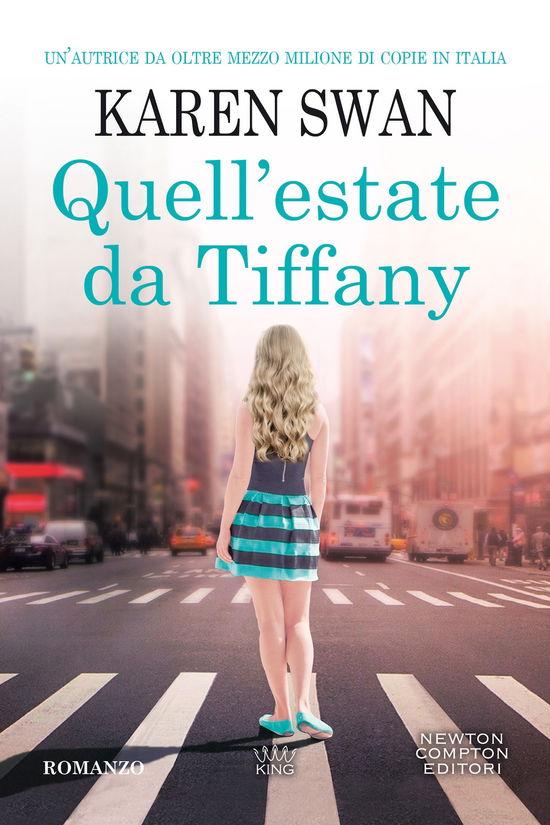 Cover for Karen Swan · Quell'estate Da Tiffany (Book)