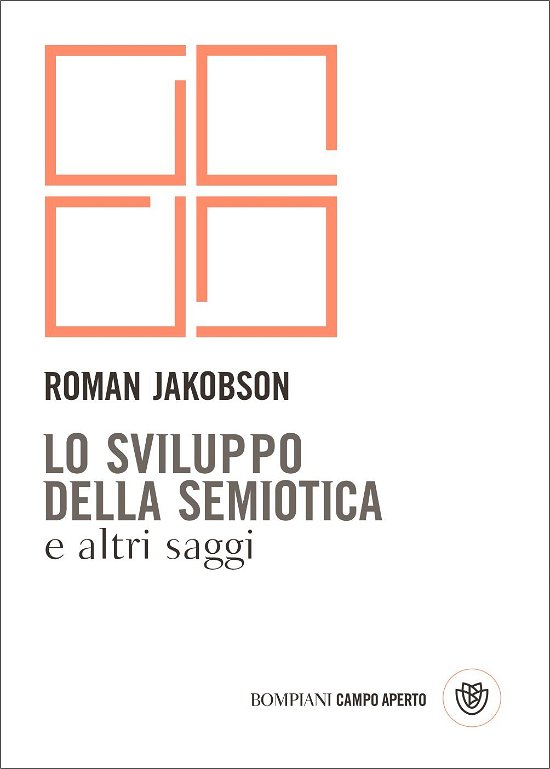 Lo Sviluppo Della Semiotica E Altri Saggi - Roman Jakobson - Bücher -  - 9788830102309 - 