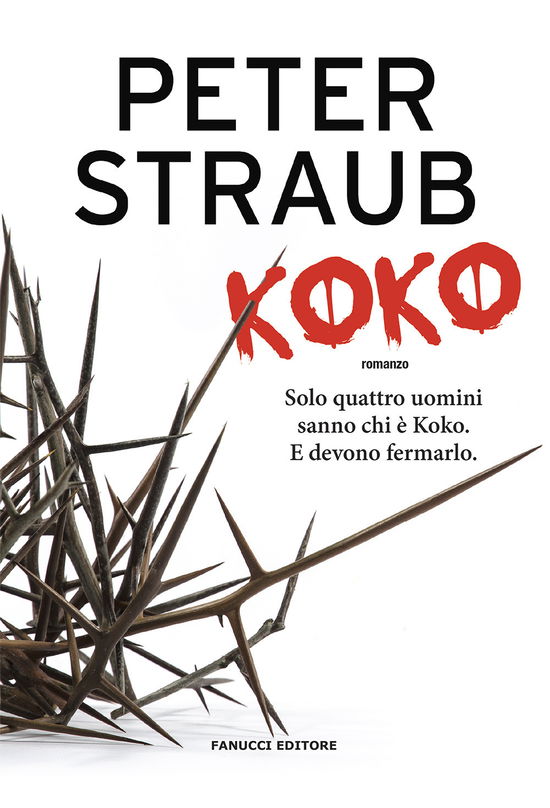 Cover for Peter Straub · Koko. Trilogia Della Rosa Blu #01 (Book)