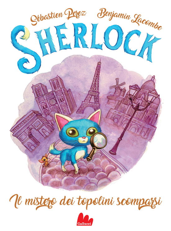 Cover for Sébastien Perez · Il Mistero Dei Topolini Scomparsi. Sherlock #01 (Book)