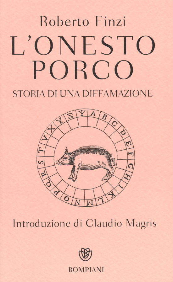 Cover for Roberto Finzi · L' Onesto Porco. Storia Di Una Diffamazione (Book)