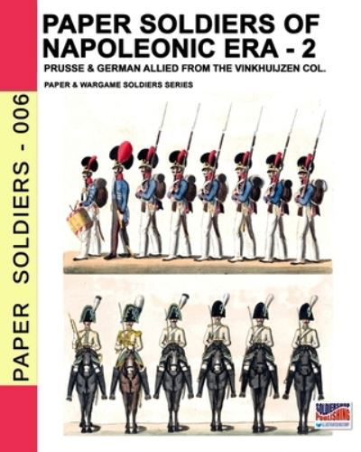 Cover for Luca Stefano Cristini · Paper soldiers of Napoleonic era -2 (Pocketbok) (2019)