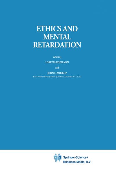 John C Moskop · Ethics and Mental Retardation - Philosophy and Medicine (Gebundenes Buch) [1984 edition] (1984)