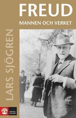Cover for Lars Sjögren · Freud: Mannen och verket (Book) (2011)