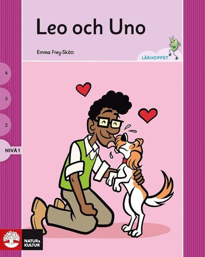 Läshoppet Nivå 1 - Leo och Uno, 4 titlar - Emma Frey-Skøtt - Books - Natur & Kultur Läromedel - 9789127454309 - January 11, 2019