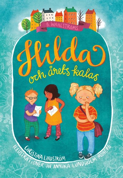 Cover for Christina Lindström · Hilda: Hilda och årets kalas (ePUB) (2018)