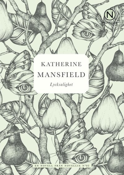 Cover for Katherine Mansfield · Lycksalighet (Buch) (2016)