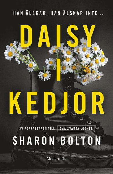 Cover for Sharon Bolton · Daisy i kedjor (Inbunden Bok) (2016)