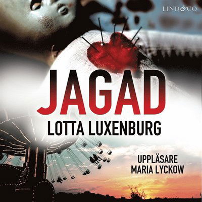 Cover for Lotta Luxenburg · Jagad (Audiobook (MP3)) (2020)