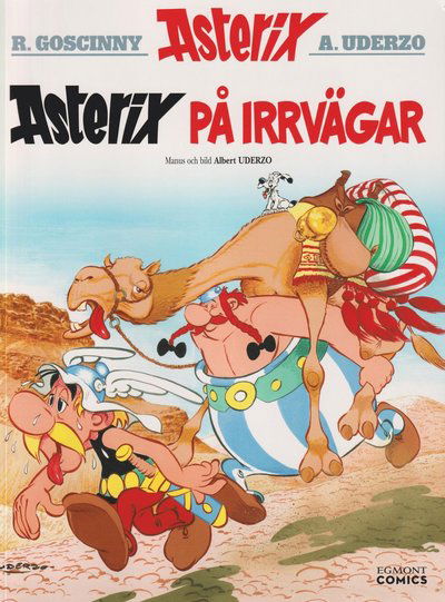 Asterix 25 : Asterix på irrvägar - René Goscinny - Kirjat - Egmont Story House - 9789180741309 - torstai 5. syyskuuta 2024