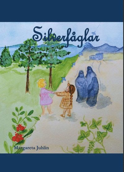 Cover for Margareta Juhlin · Silverfåglar (Bound Book) (2020)