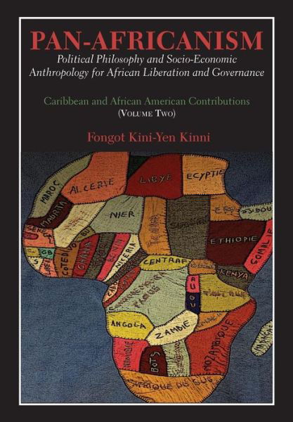 Cover for Fongot Kini-yen Kinni · Pan-africanism: Political Philosophy and Socio-economic Anthropology for African Liberation and Governance. Vol. 2. (Paperback Bog) (2015)