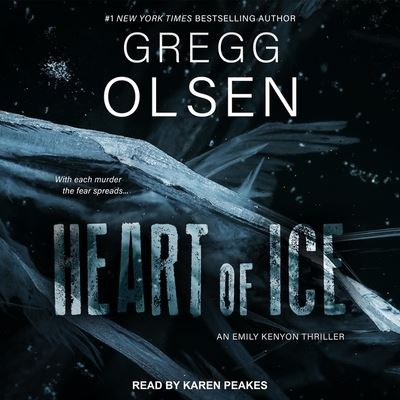 Cover for Gregg Olsen · Heart of Ice (CD) (2021)