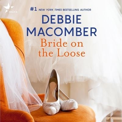 Cover for Debbie Macomber · Bride on the Loose (CD) (2022)