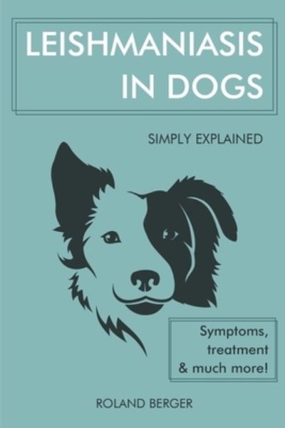 what are the symptoms of leishmaniasis in dogs