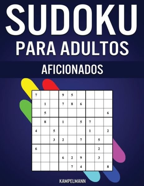 Cover for Kampelmann · Sudoku Para Adultos Aficionados (Paperback Book) (2020)