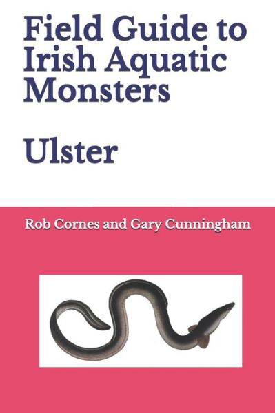 Cover for Gary Cunningham · Field Guide to Irish Aquatic Monsters Ulster (Paperback Book) (2020)