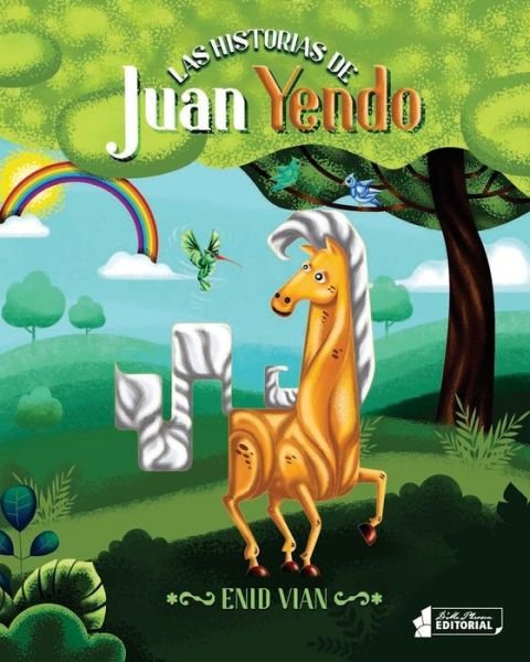 Cover for Enid Vian · Las historias de Juan Yendo (Paperback Bog) (2020)