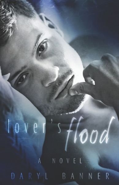 Cover for Daryl Banner · Lover's Flood (Pocketbok) (2020)