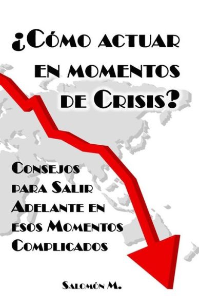 Cover for Salomon Michan · Como Actuar En Momentos de Crisis (Paperback Book) (2020)