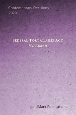 Cover for Landmark Publications · Federal Tort Claims Act (Paperback Book) (2020)