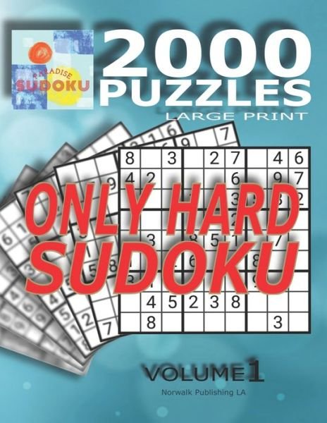 Sudoku 2000 - Norwalk Publishing - Bøker - Independently Published - 9798665763309 - 12. juli 2020