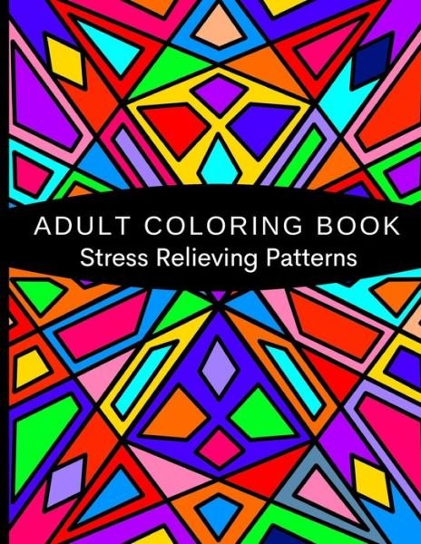 Cover for Moonbeams And Dreams · Adult Coloring Book Stress Relieving Patterns: Down Time, Stress Relief, Adults Relaxation, 100 Designs To Color - 8.5x11 (Paperback Book) (2020)
