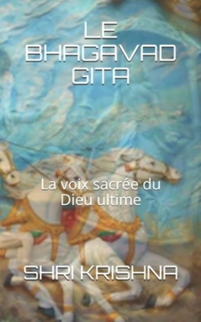 Cover for Mohan Kumar · Le Bhagavad Gita (Paperback Book) (2020)