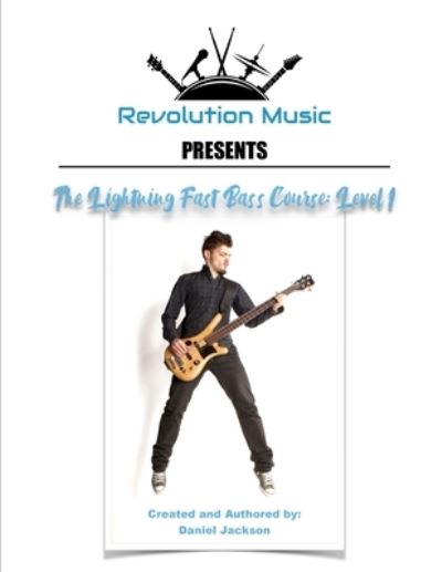 Cover for Daniel Jackson · The Lightning Fast Bass Course (Paperback Book) (2020)