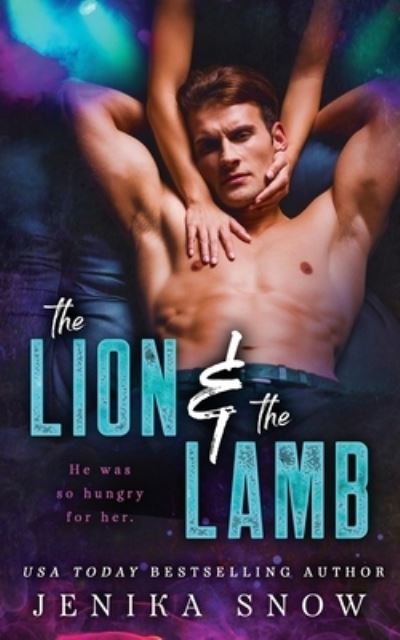Cover for Jenika Snow · The Lion and the Lamb (Paperback Bog) (2020)